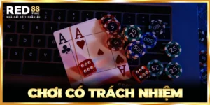 Chơi Có Trách Nhiệm