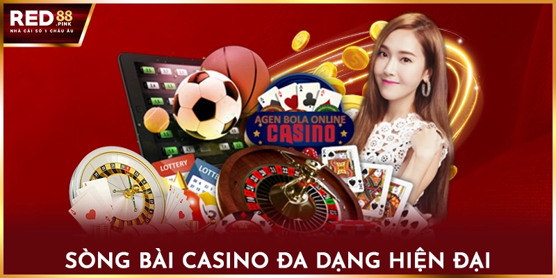 Sòng bài casino đa dạng hiện đại